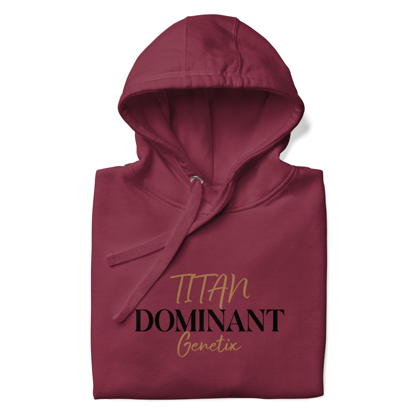 Titan Genetix - Dominant - Unisex Hoodie