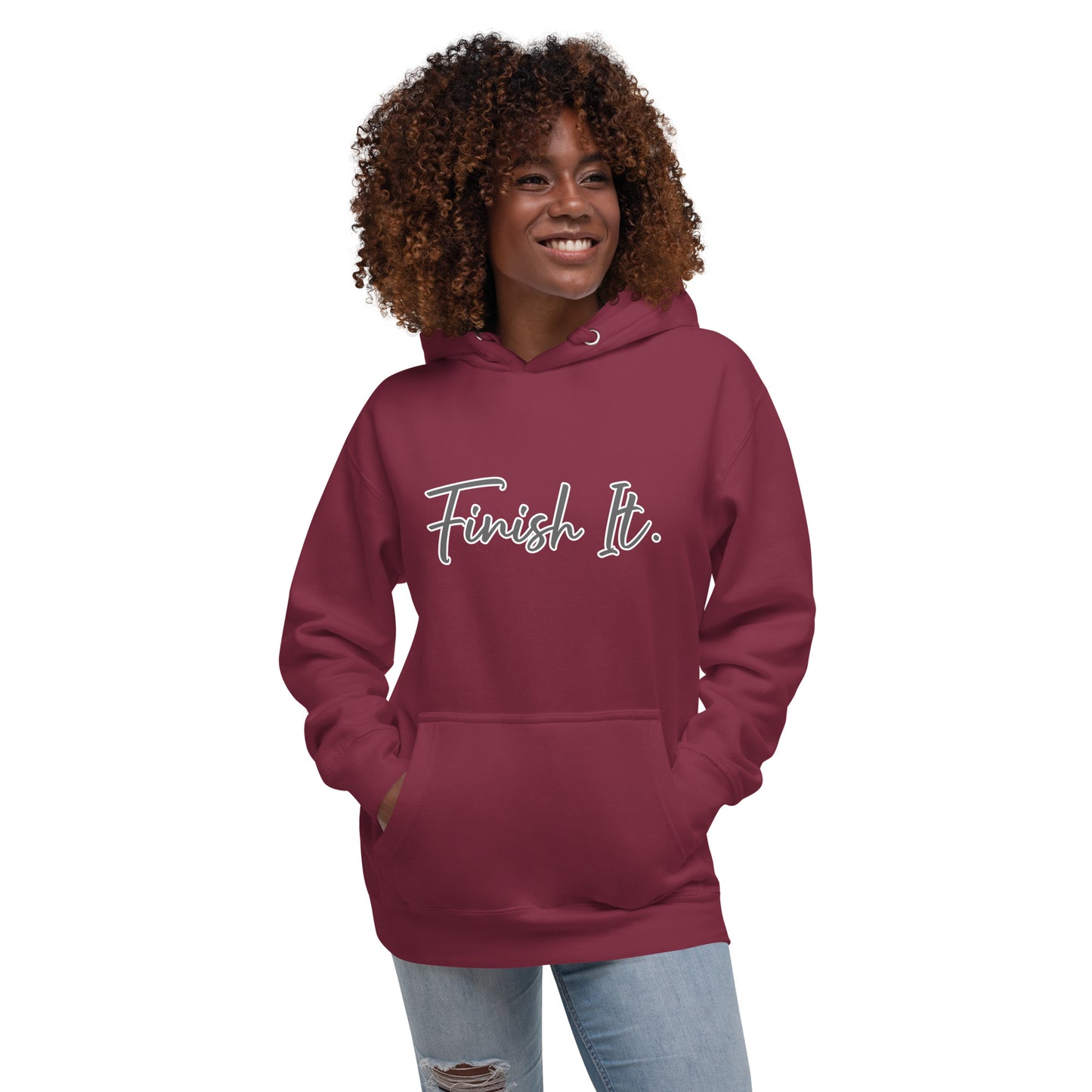 Finish It - Unisex Hoodie